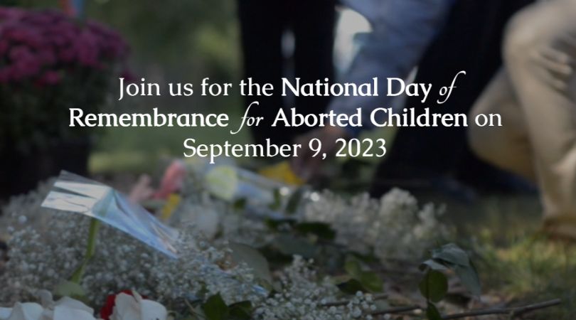 2023 09 08 2023 National Day of Remembrance for Aborted Children